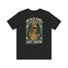 Load image into Gallery viewer, THAT GIRL - Official Black Girl Art Show Tee