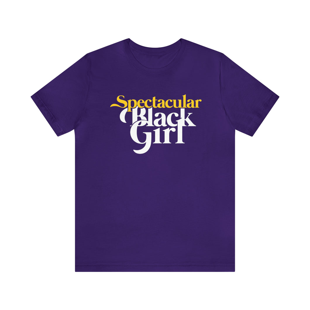 Spectacular Black Girl Tshirt