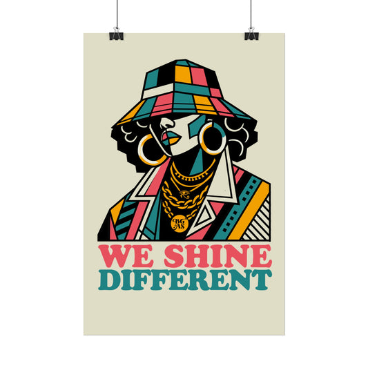 We Shine Different Art Print - Black Girl Art Show Official Show Poster