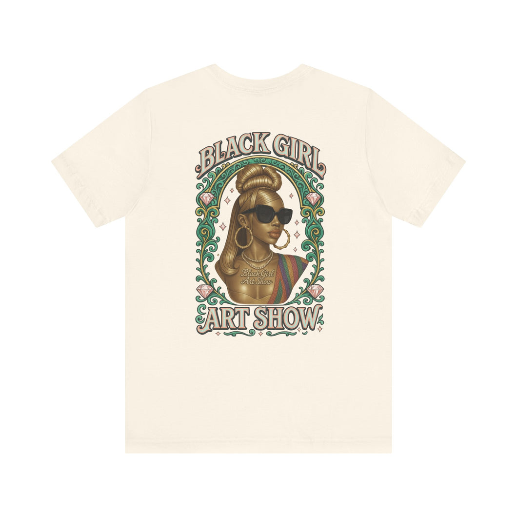 THAT GIRL - Official Black Girl Art Show Tee