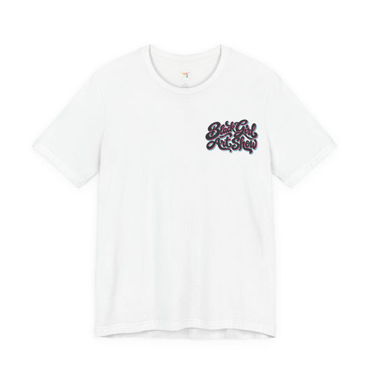 MAGIC. Official Black Girl Art Show Chicago 2026 Tshirt