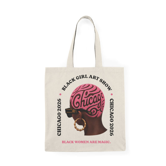 Magic. Official Black Girl Art Show Chicago 2026 Tote